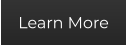 Learn More
