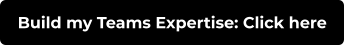 Build my Teams Expertise: Click here
